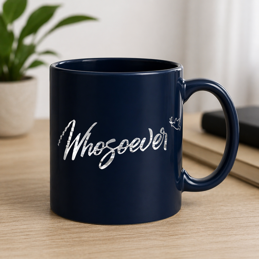 Whosoever Mug